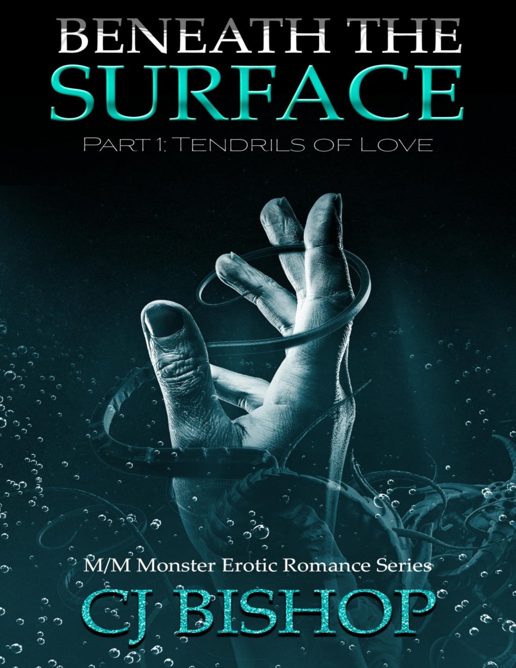 Cover of Beneath the Surface: Tendrils of Love (Part 1)