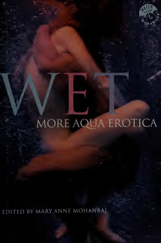 Cover of Wet : more aqua erotica