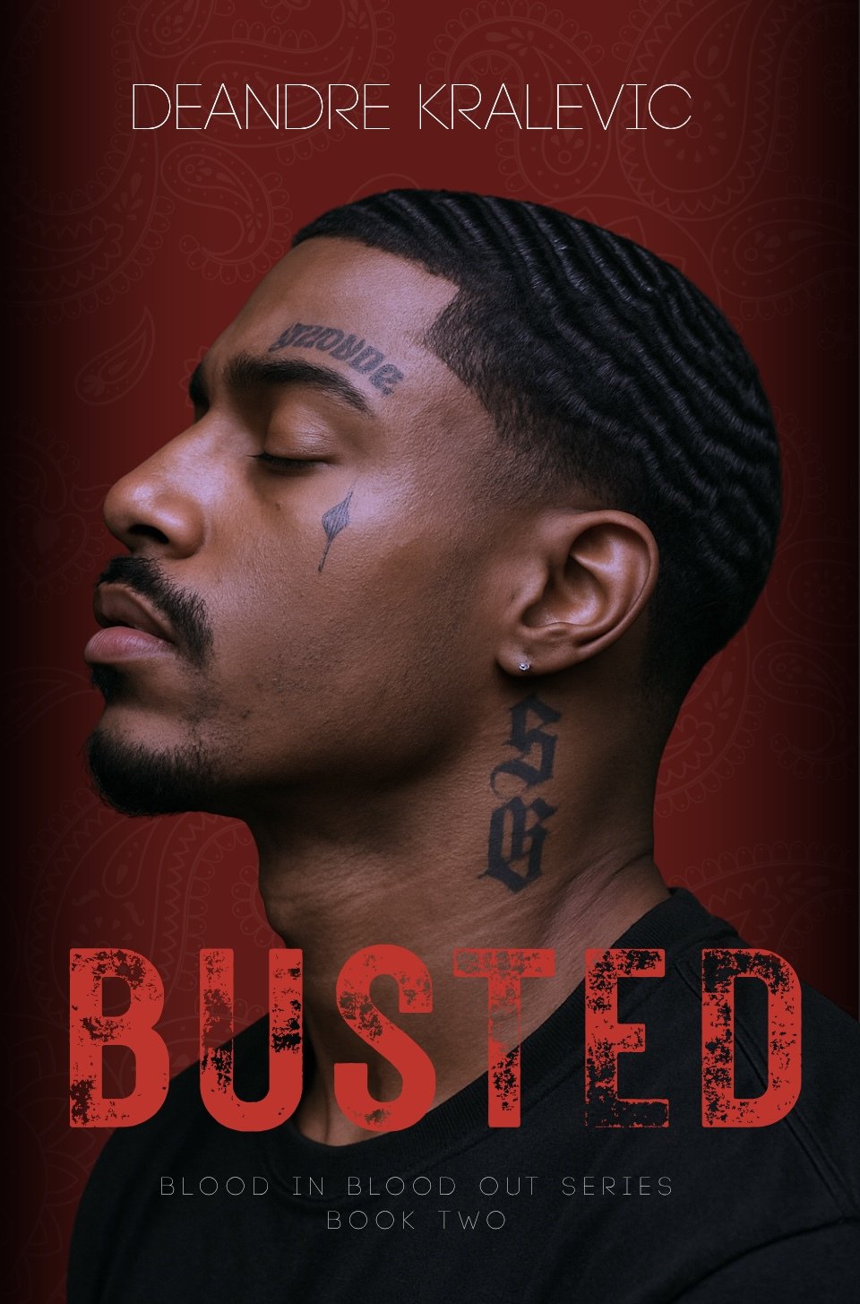Cover of Busted (Blood in Blood Out Book 2)