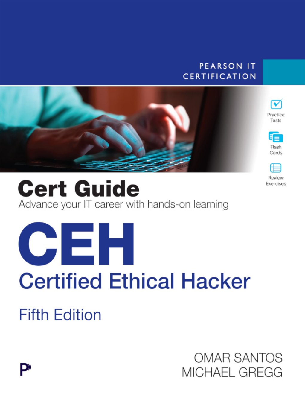Cover of CEH Certified Ethical Hacker Cert Guide Premium Edition and Practice Test (for Duc ka)
