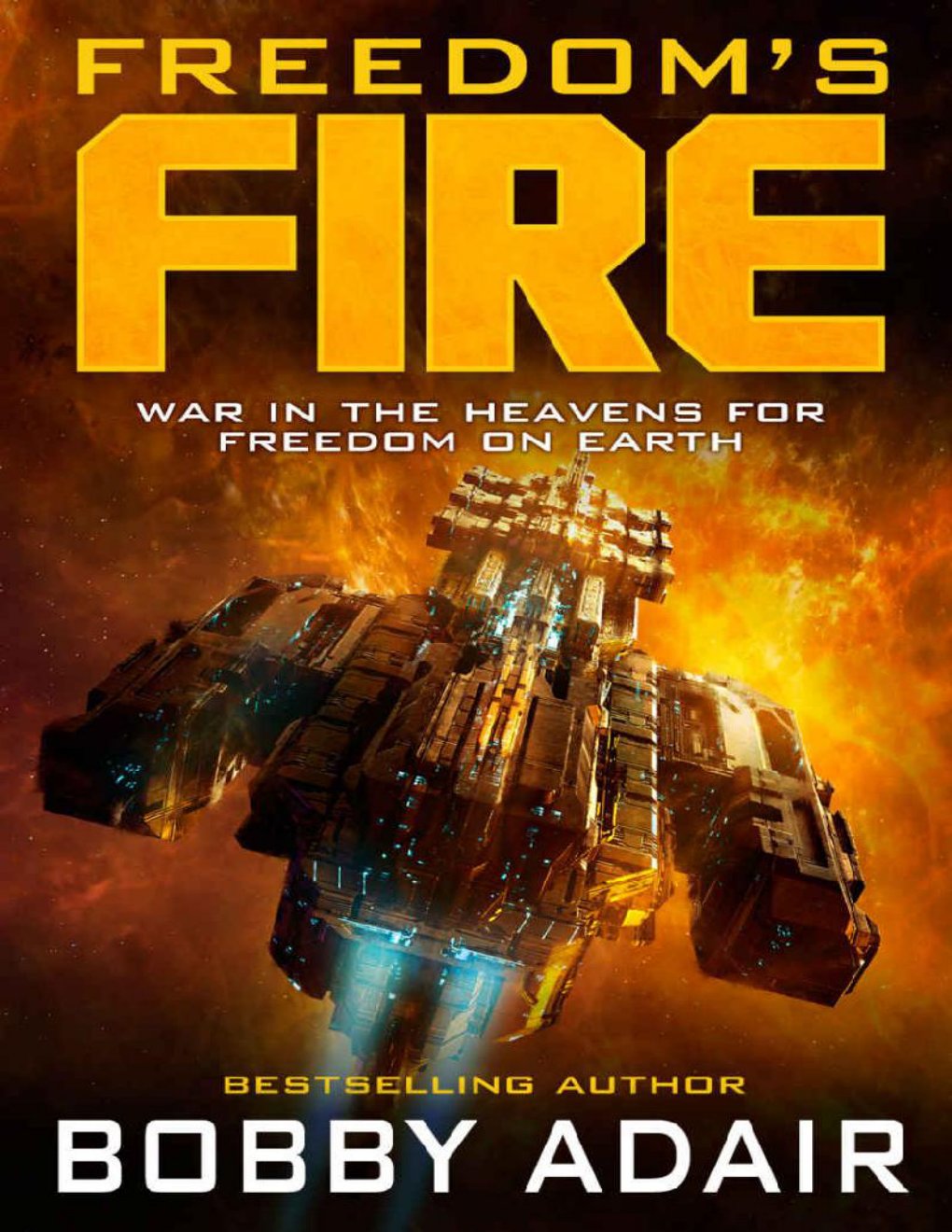 Cover of Freedom's Fire