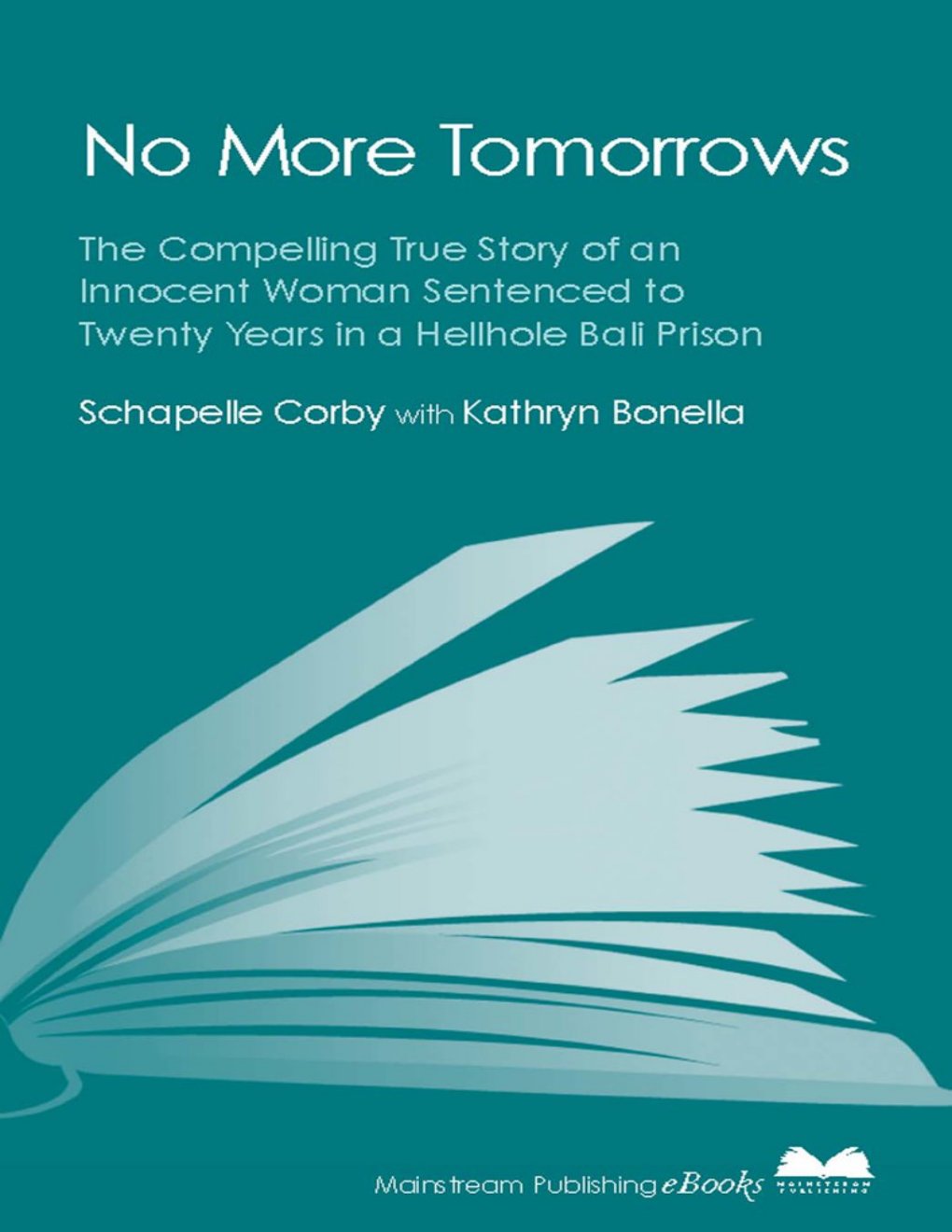 Cover of No More Tomorrows