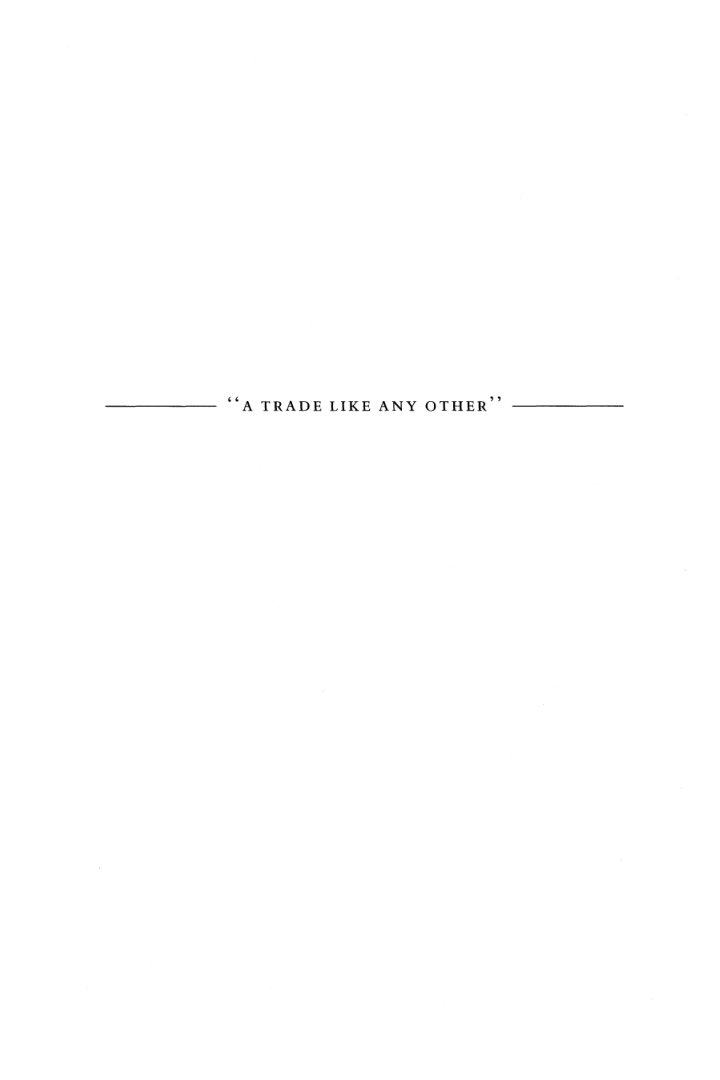 Cover of A TRADE LIKE ANY OTHER
