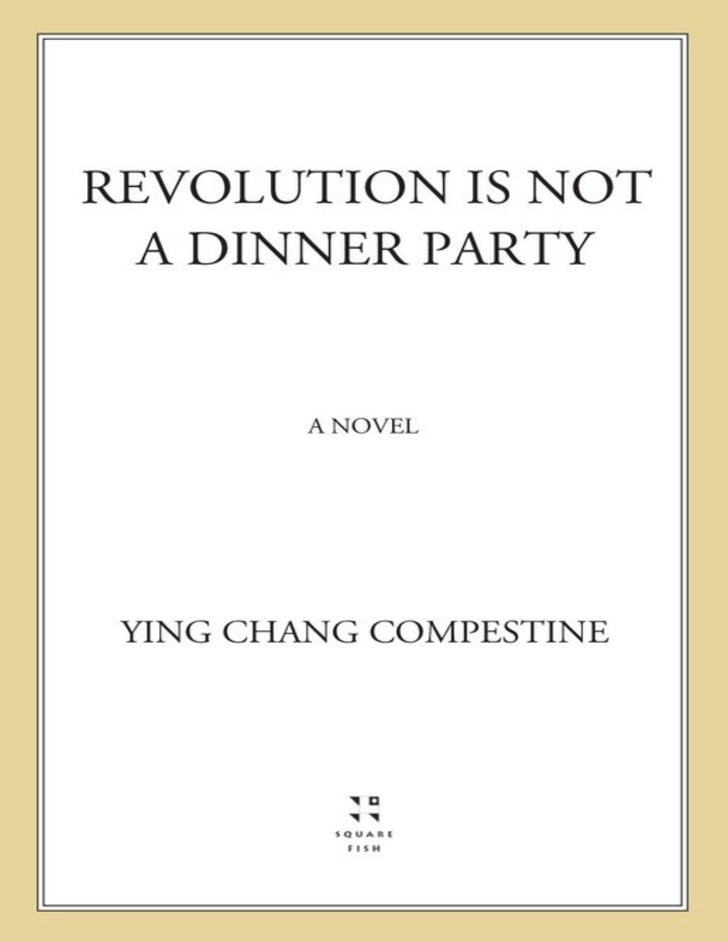 Cover of Revolution Is Not a Dinner Party