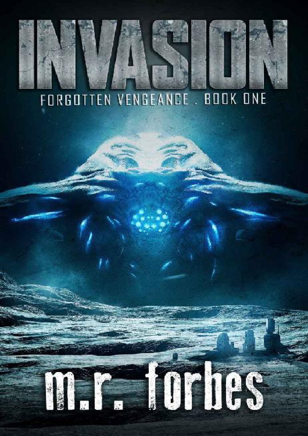 Cover of Invasion (Forgotten Vengeance Book 1)