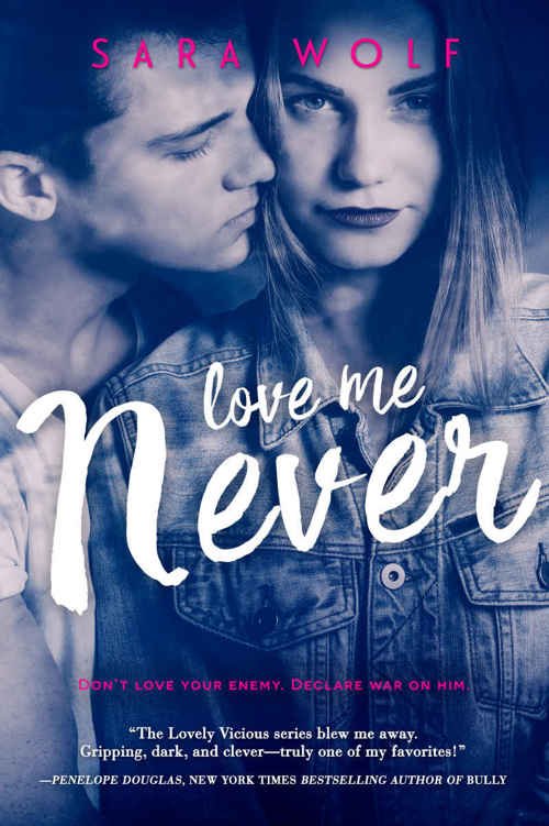 Cover of Love Me Never (Lovely Vicious #1)