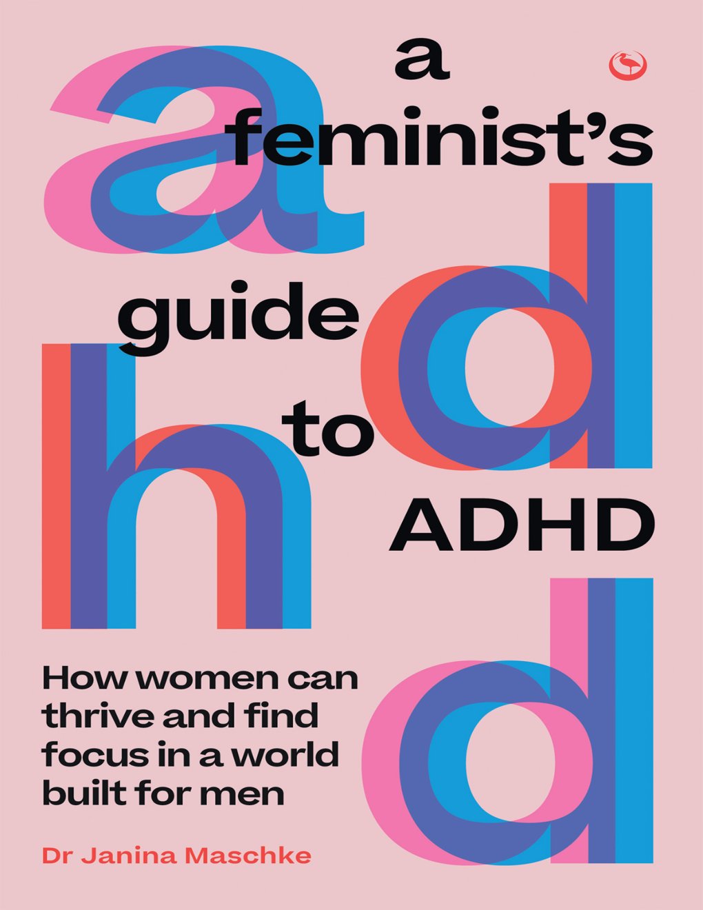 Cover of A Feminist's Guide to ADHD