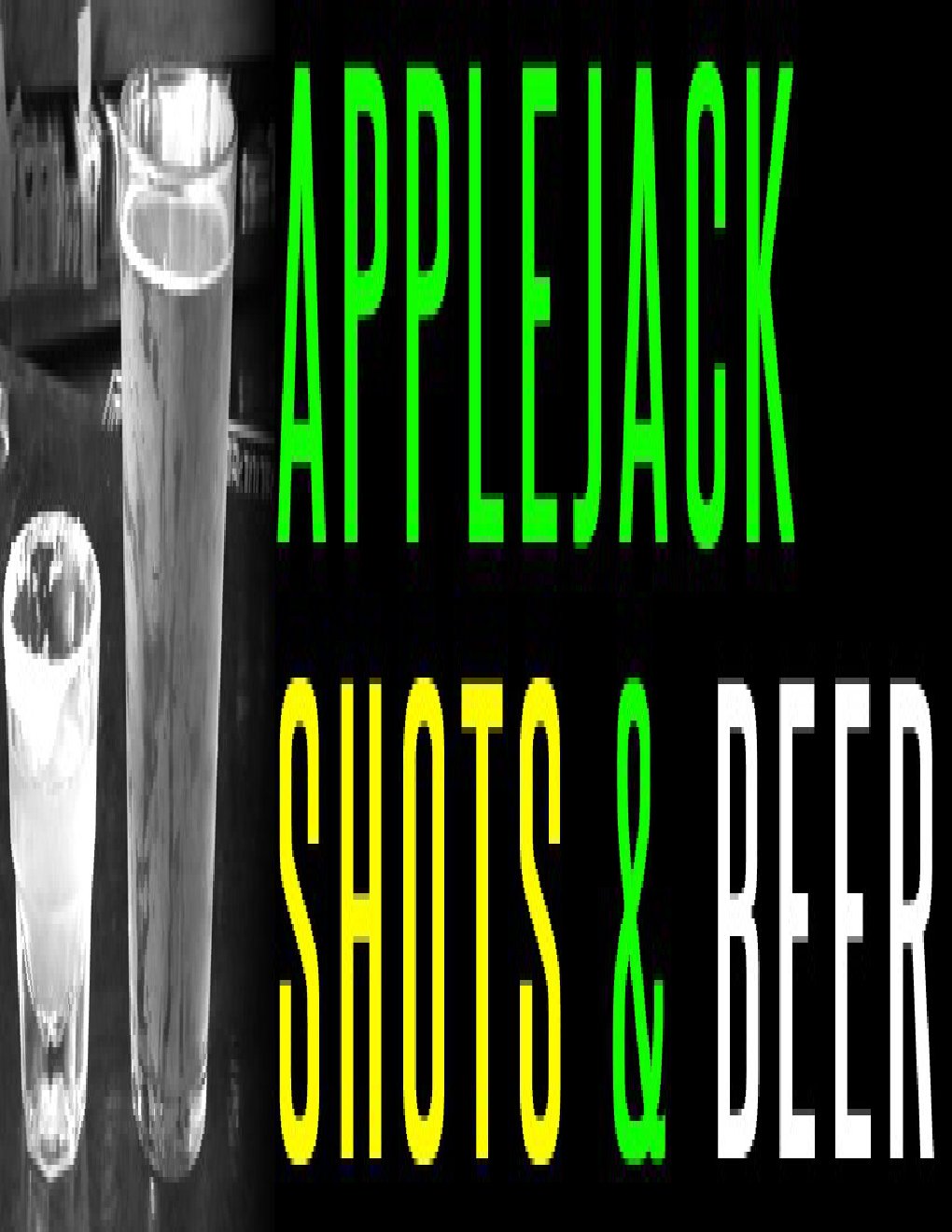 Cover of Applejack Shots and Beer