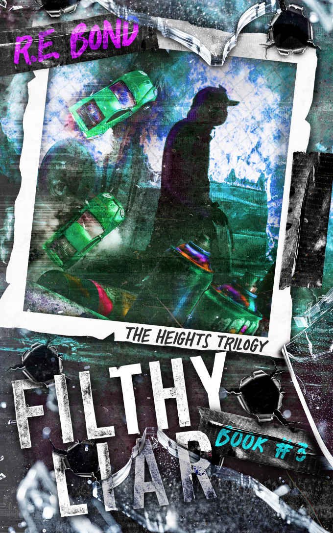 Cover of Filthy Liar (The Heights Book 3)