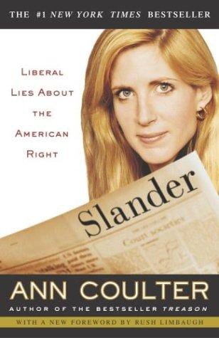 Cover of Slander: Liberal Lies About the American Right
