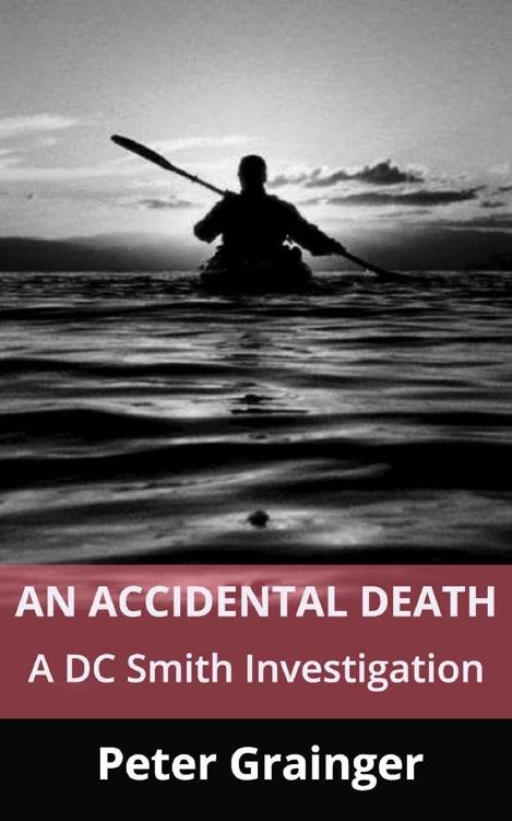 Cover of DC Smith 01 An Accidental Death