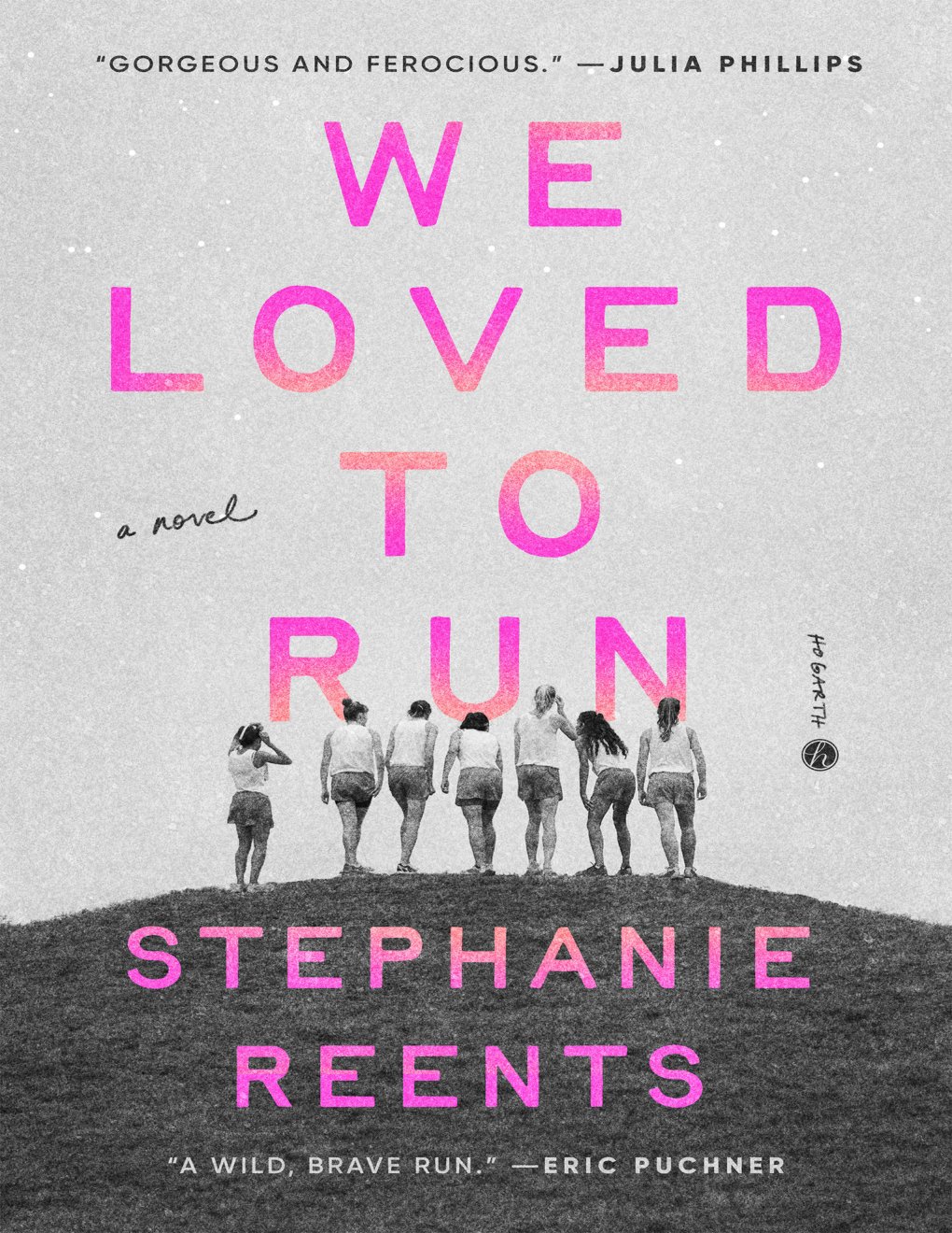 Cover of We Loved to Run: A Novel