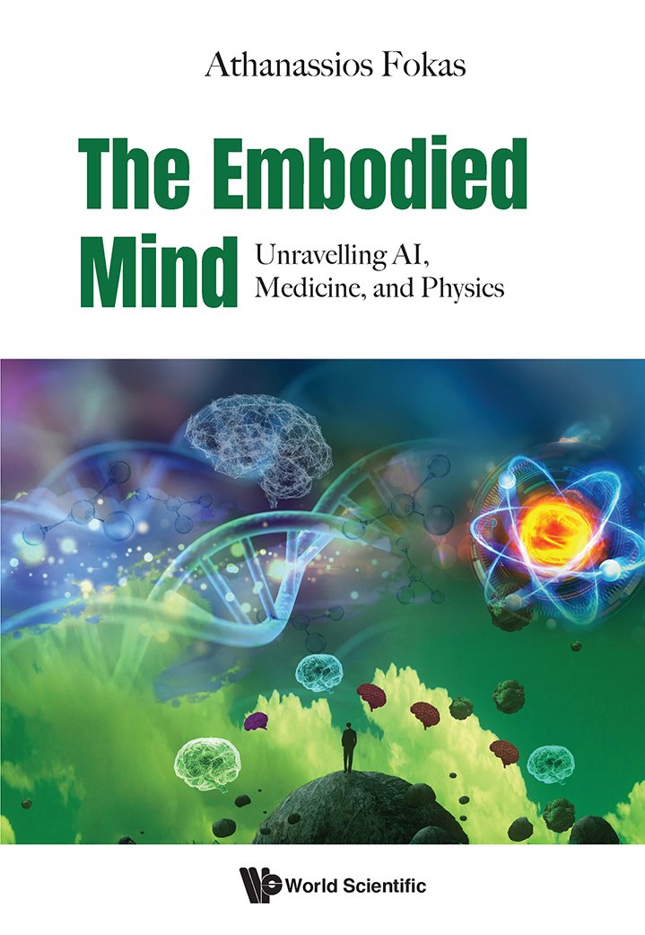 Cover of The Embodied Mind- Unravelling AI, Medicine, and Physics (1961)