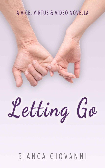 Cover of Letting Go (Vice, Virtue & Video)