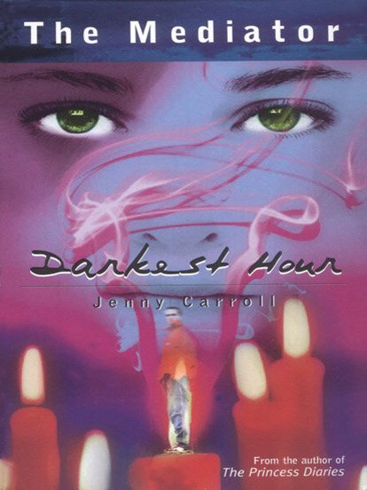 Cover of The Mediator #4- Darkest Hour