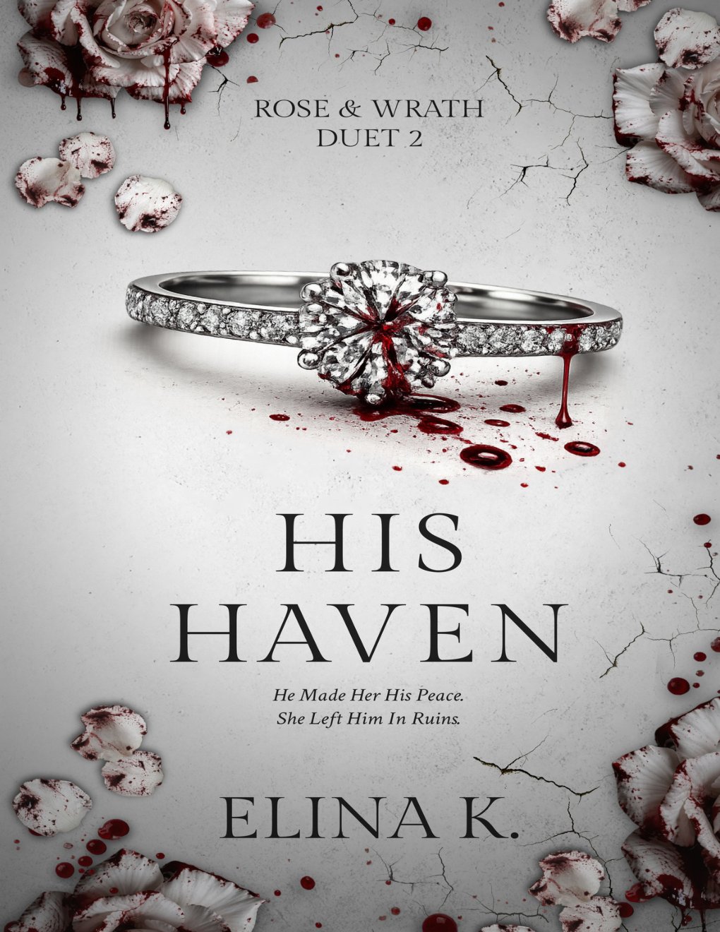 Cover of His Haven: Rose & Wrath Duet Two