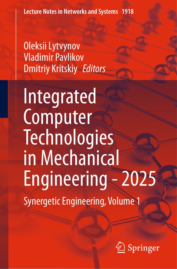 Cover of Integrated Computer Technologies in Mechanical Engineering - 2025