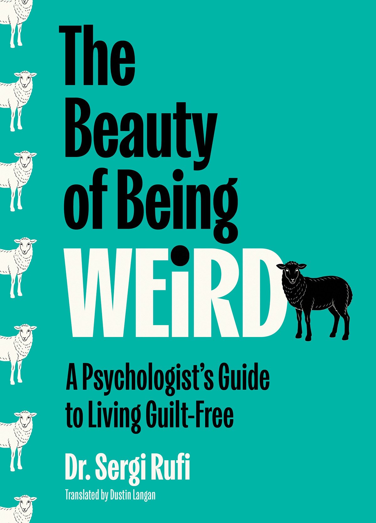 Cover of The Beauty of Being Weird