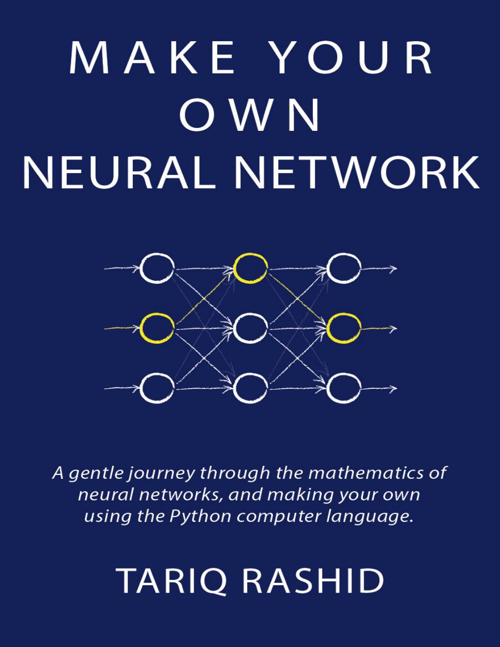 Cover of Make Your Own Neural Network