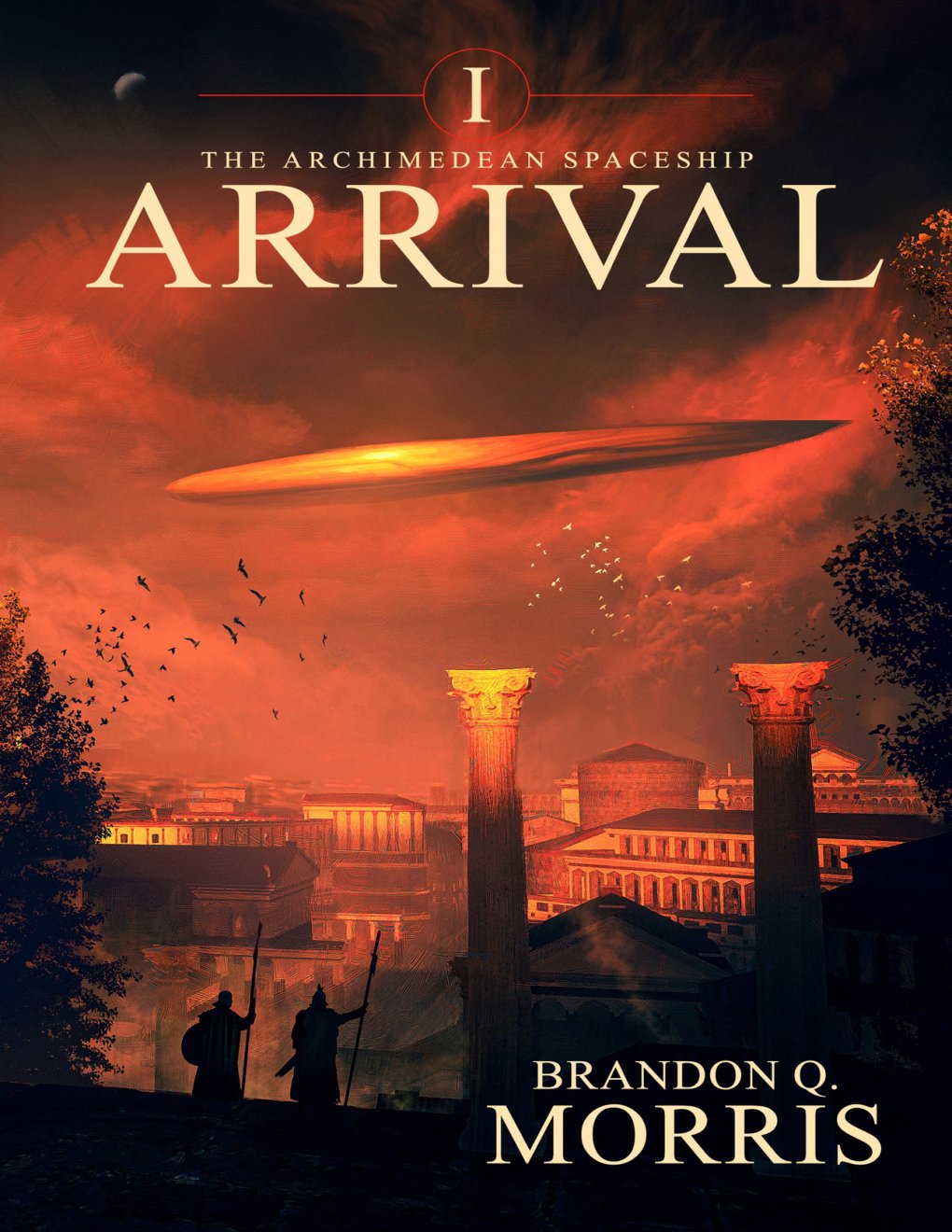 Cover of The Archimedean Spaceship; Arrival: Hard Science Fiction