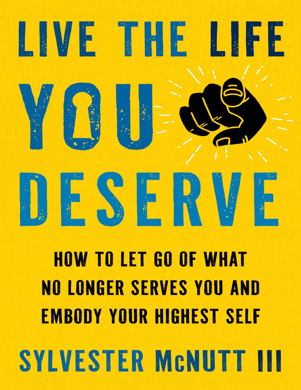 Cover of Live the Life You Deserve (2015)