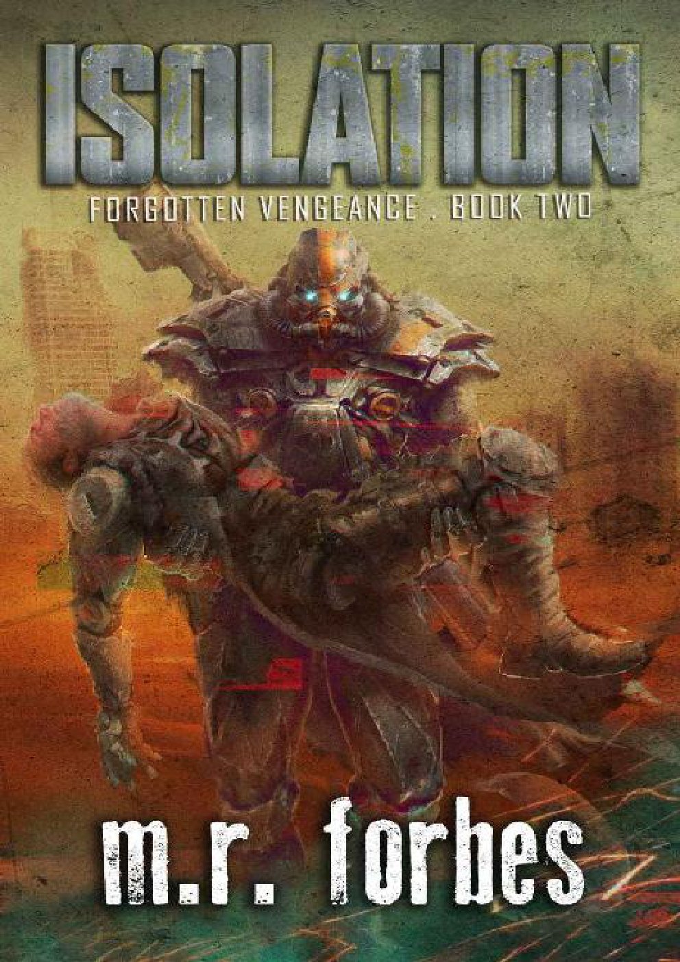 Cover of Isolation (Forgotten Vengeance Book 2)