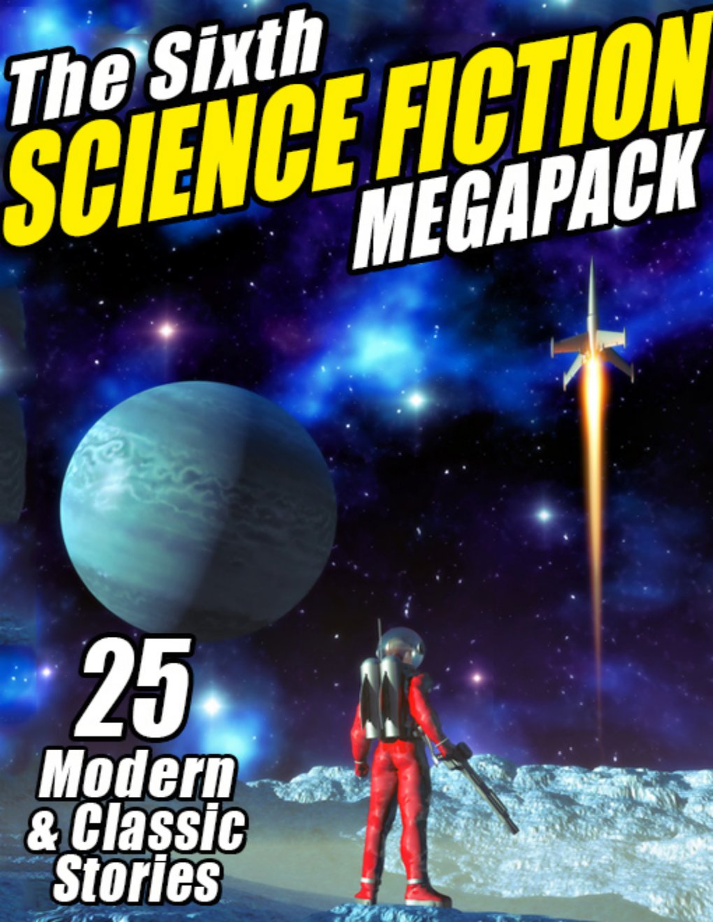 Cover of The Sixth Science Fiction Megapack