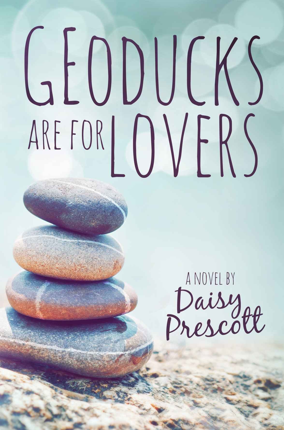 Cover of Geoducks are for Lovers