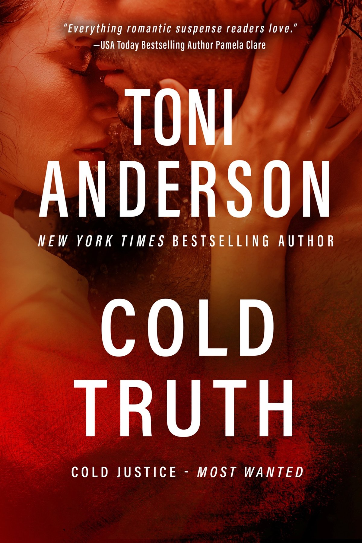 Cover of Cold Truth: Romantic Thriller (Cold Justice® - Most Wanted)