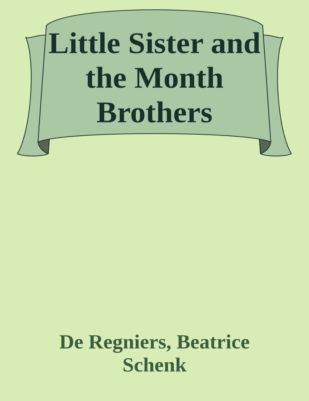 Cover of Little Sister and the Month Brothers