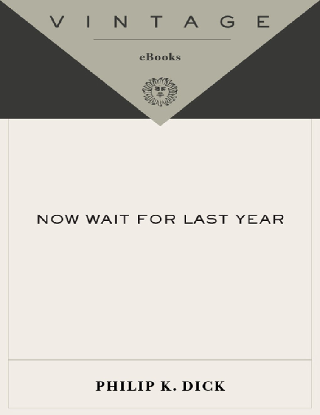 Cover of Now Wait for Last Year