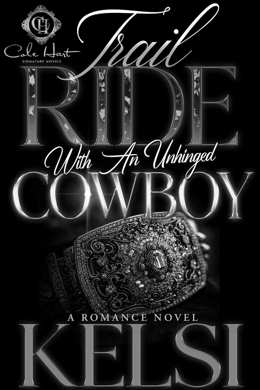 Cover of Trail Ride With An Unhinged Cowboy (2025)