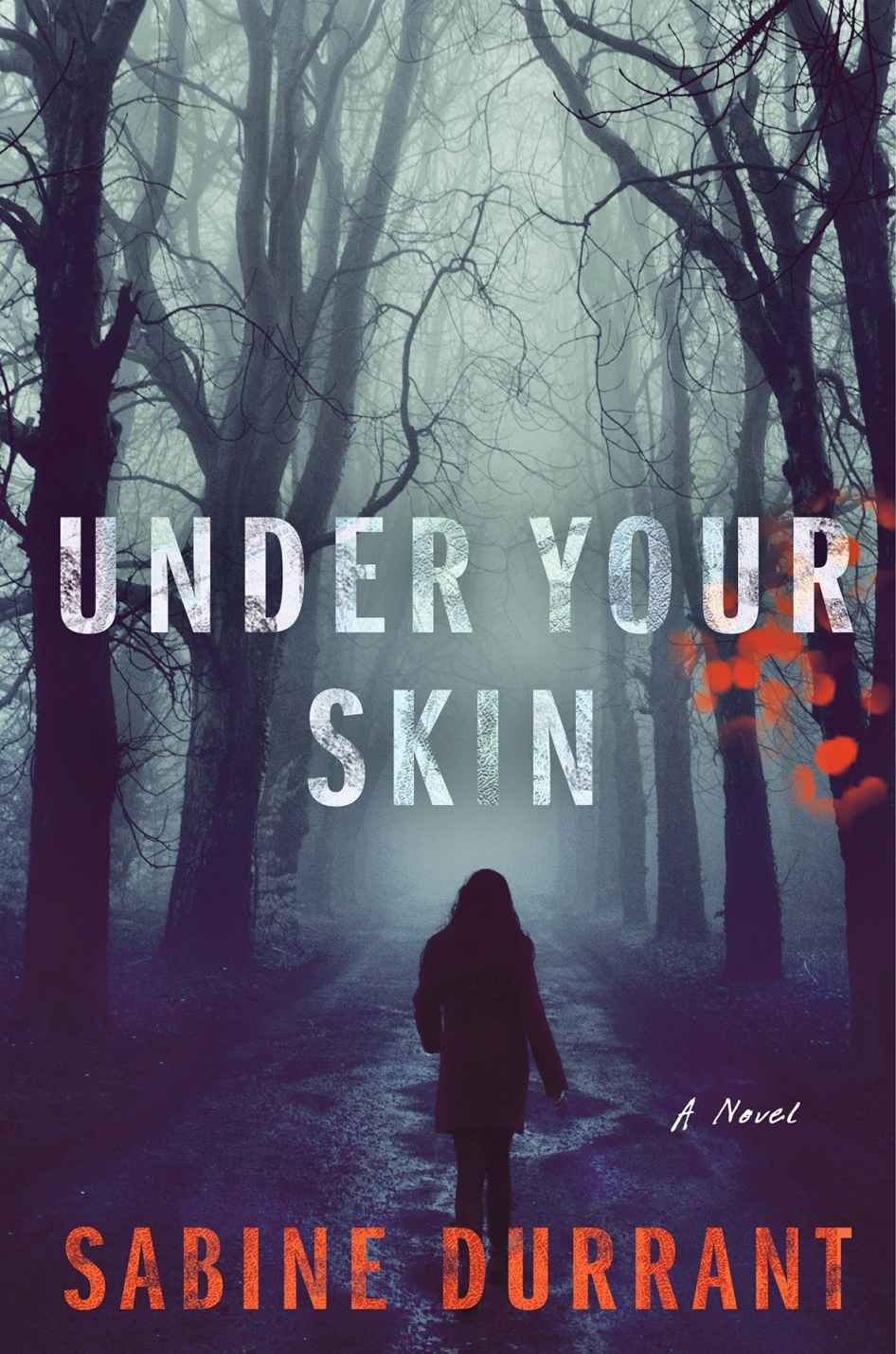 Cover of Under Your Skin- A Novel (2014)