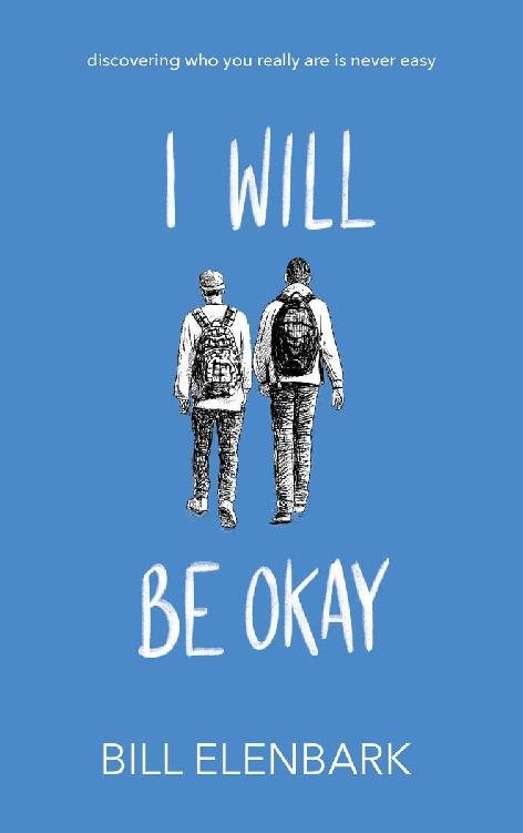 Cover of I Will Be Okay