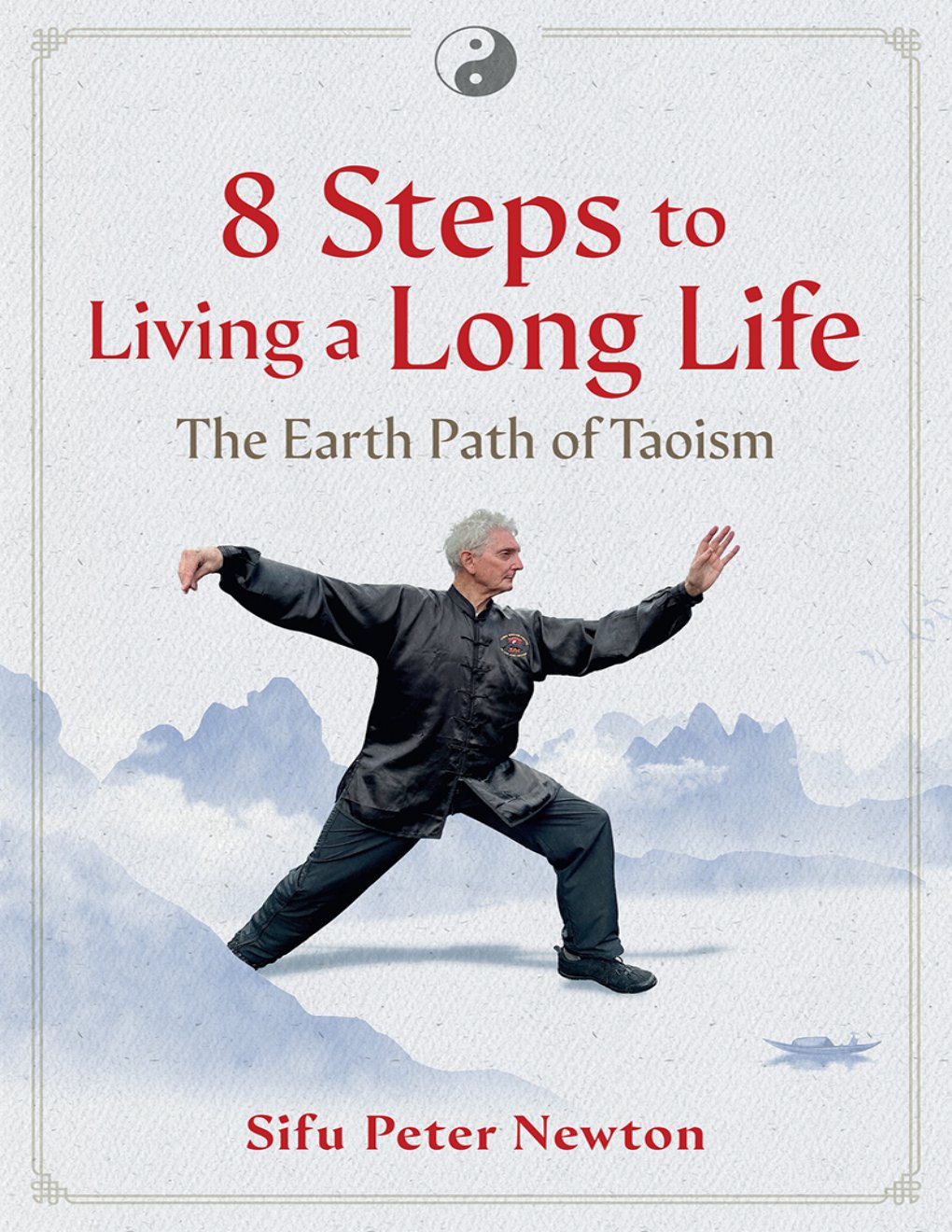 Cover of 8 Steps to Living a Long Life
