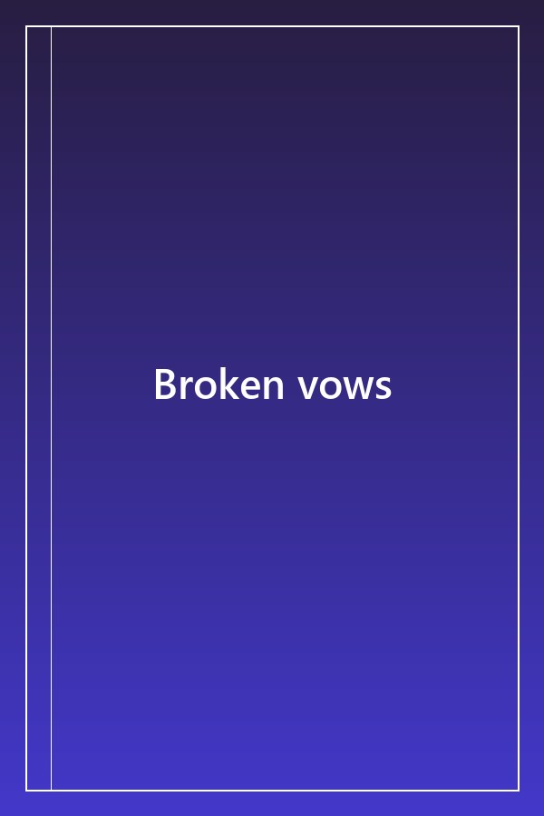 Cover of Broken vows