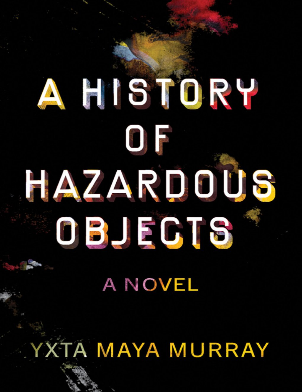 Cover of A History of Hazardous Objects