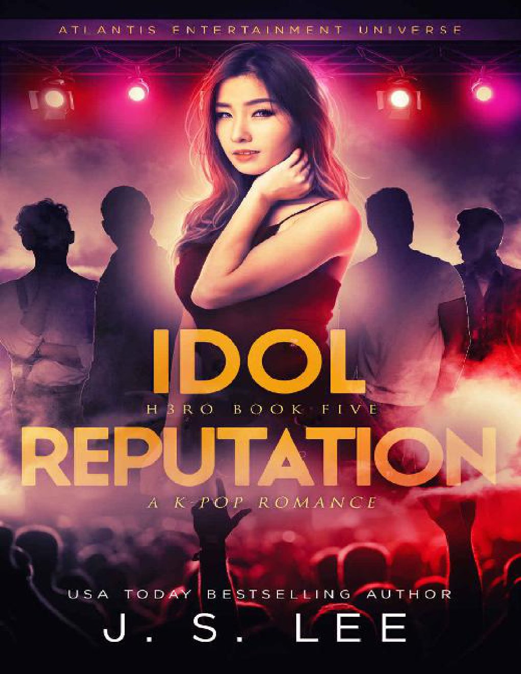 Cover of Idol Reputation (H3RO Book 5)