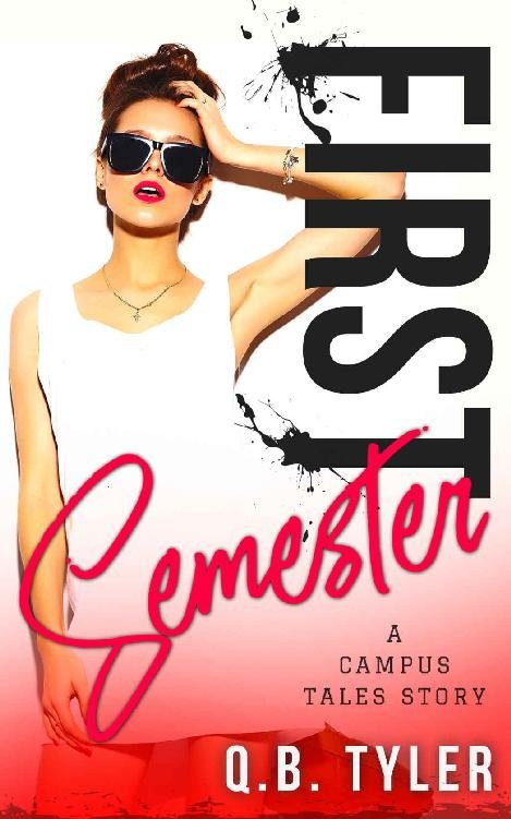 Cover of First Semester (A Campus Tales Story Book 1)