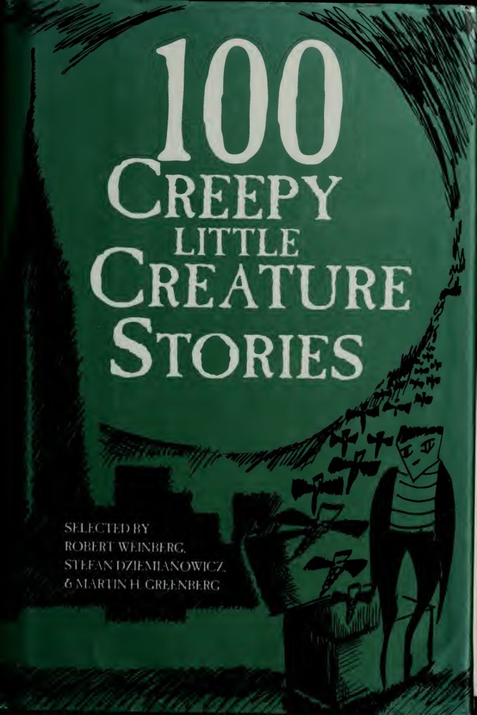 Cover of 100 creepy little creatures