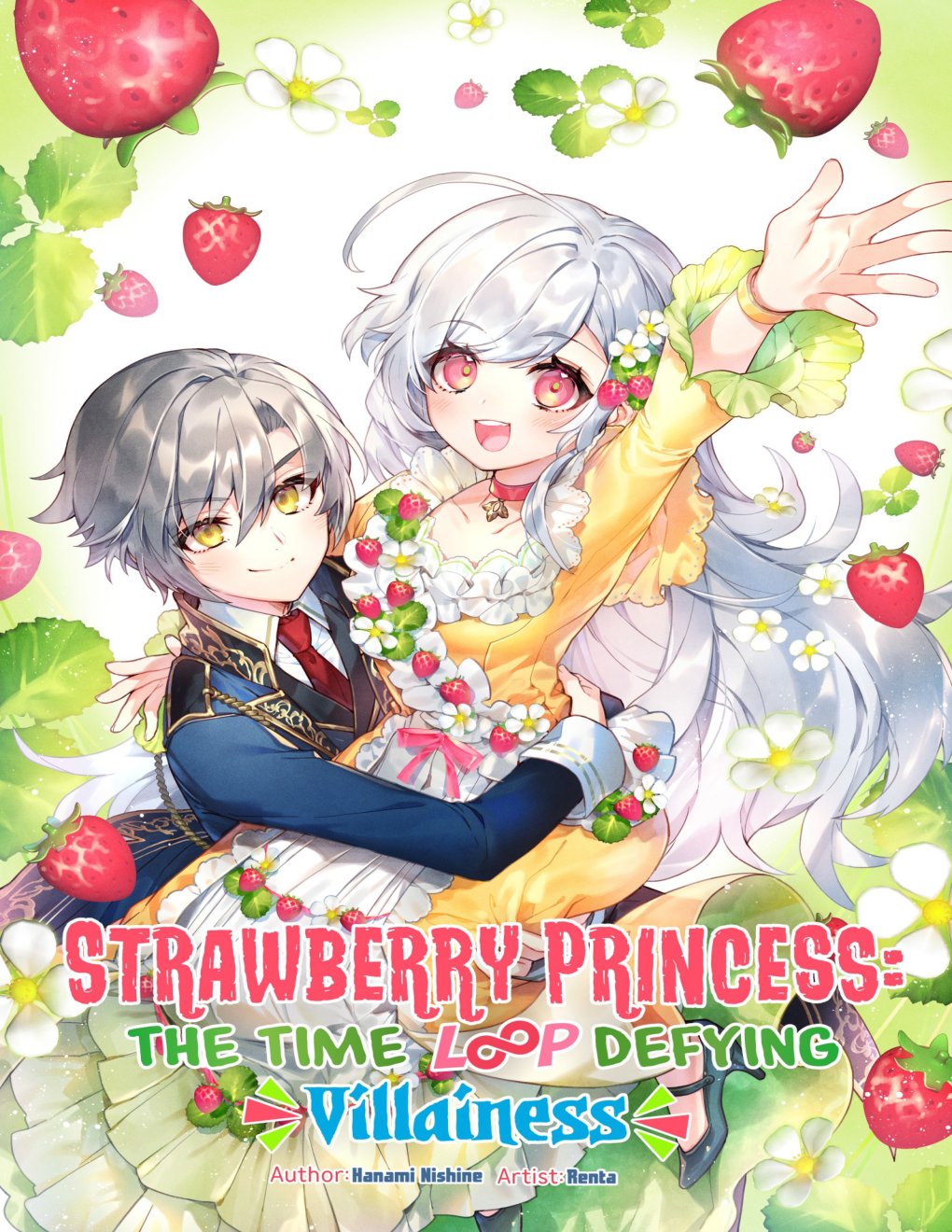 Cover of Strawberry Princess: The Time Loop Defying Villainess