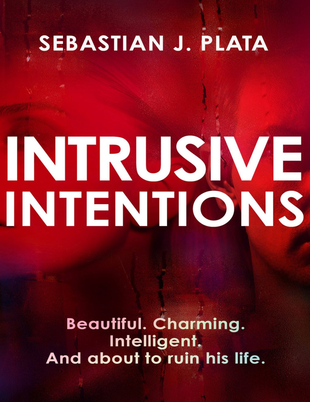 Cover of Intrusive Intentions