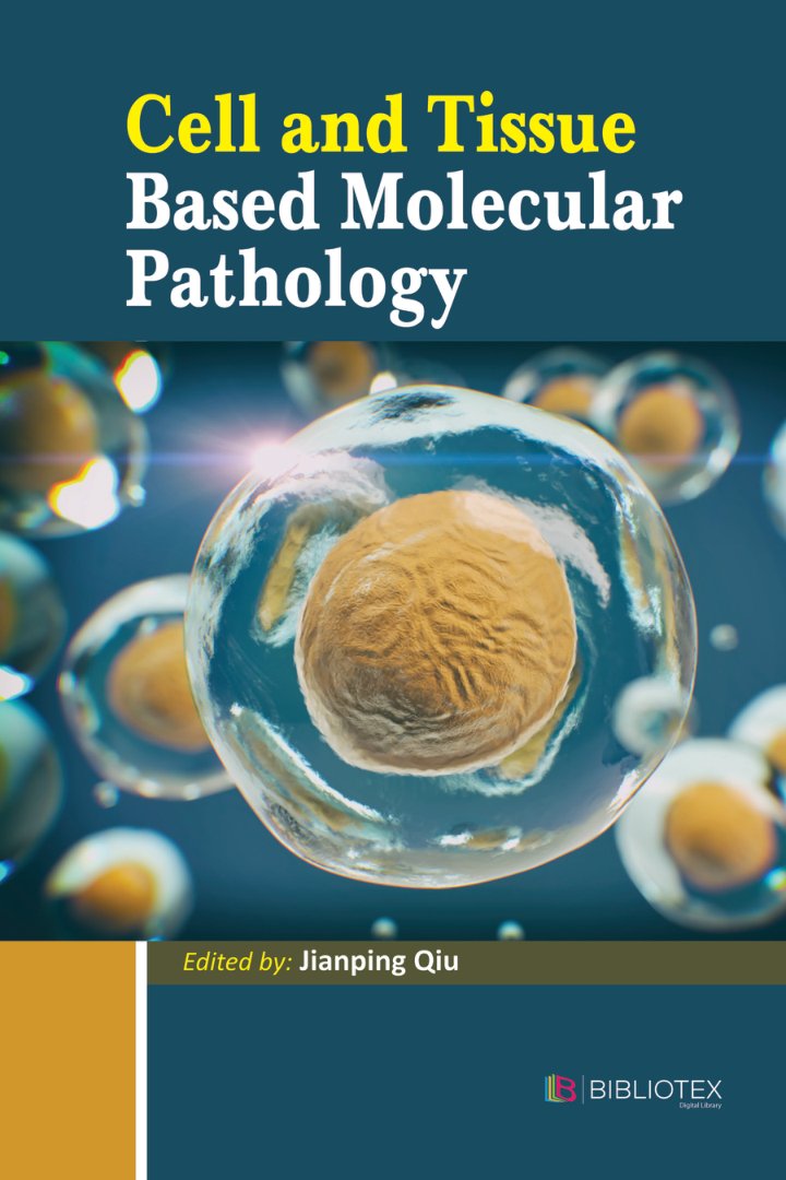 Cover of Cell And Tissue Based Molecular Pathology