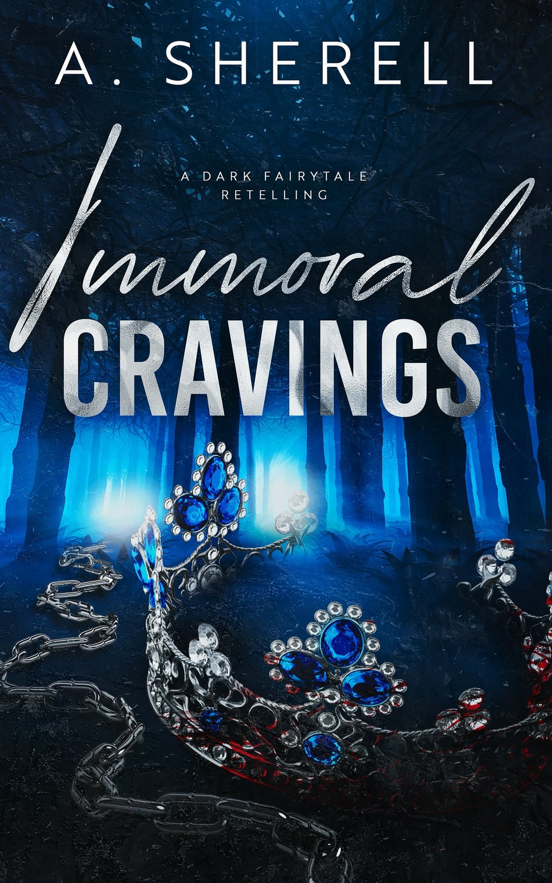 Cover of Immoral Cravings: A Dark Fairytale Retelling