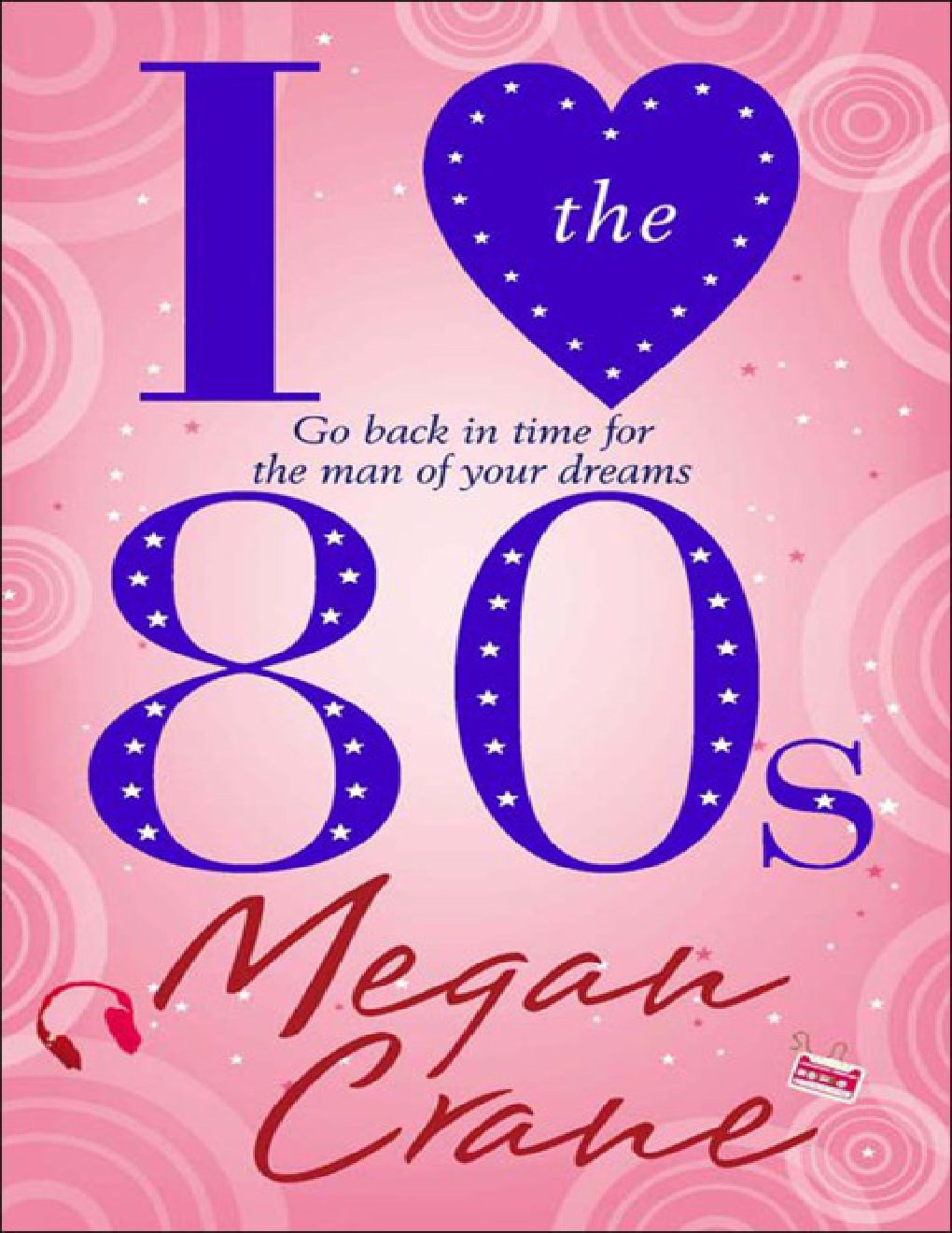 Cover of I Love the 80s