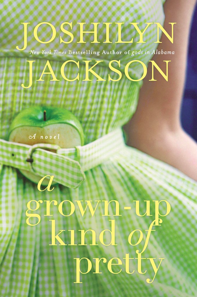 Cover of A Grown-Up Kind of Pretty