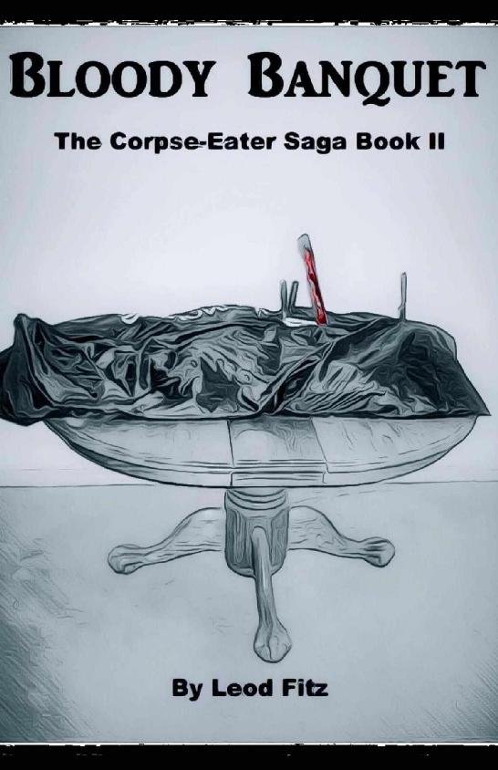 Cover of Bloody Banquet - Corpse-Eater Saga 2 (2017)