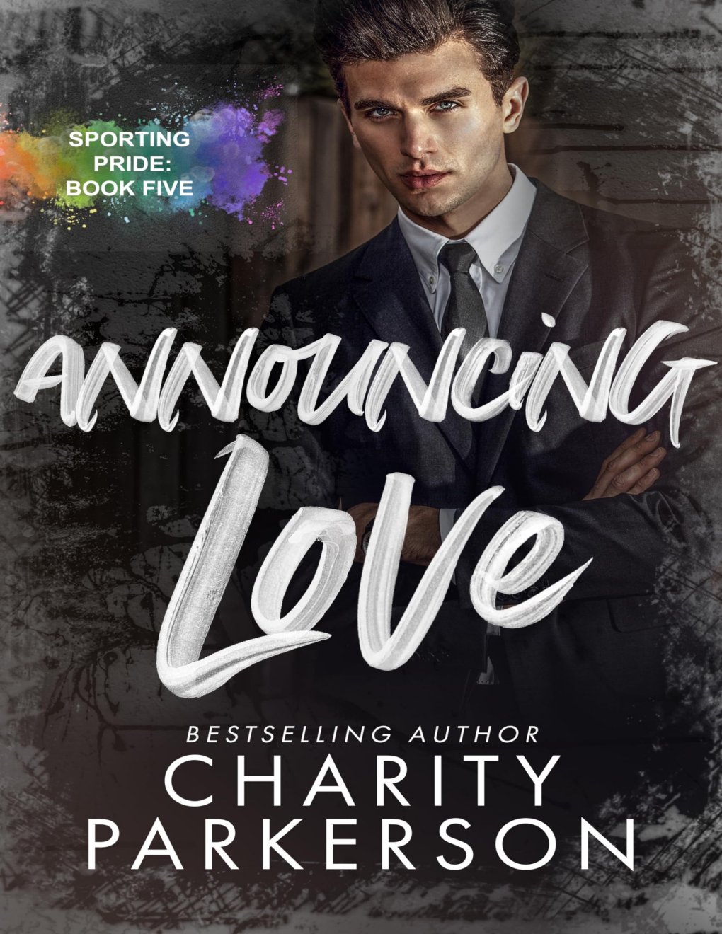 Cover of Announcing Love (Sporting Pride Book 5)