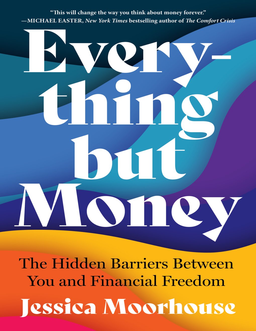 Cover of Everything but Money (2015)