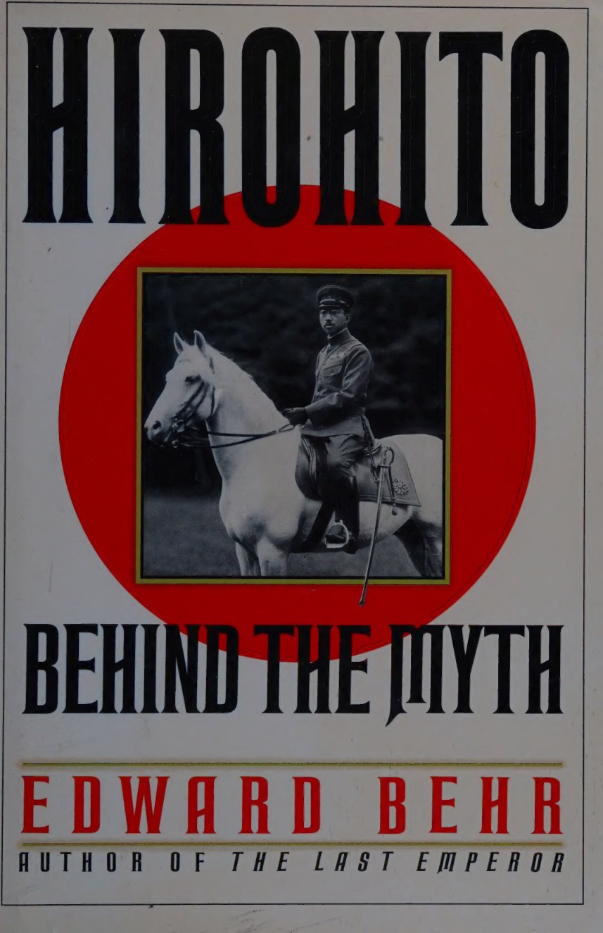 Cover of Hirohito : behind the myth